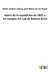 Diario de la expedicion de 1822 a los campos del sud de Buenos Aires