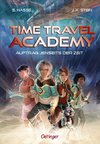 Time Travel Academy 1. Auftrag jenseits der Zeit