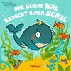 Der kleine Wal braucht einen Schal