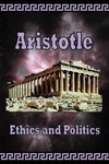 Aristotle -  Ethics and Politics