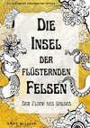 Die Insel der flüsternden Felsen