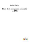 Diario de la navegacion empredida en 1781