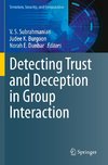 Detecting Trust and Deception in Group Interaction