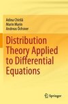 Distribution Theory Applied to Differential Equations