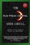 The Film Freak Central 2005 Annual