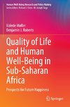 Quality of Life and Human Well-Being in Sub-Saharan Africa