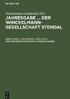 Jahresgabe ... der Winckelmann-Gesellschaft Stendal, 1958, Beiträge zur Gestalt Winckelmanns