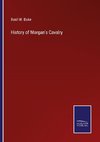 History of Morgan's Cavalry