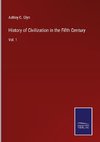 History of Civilization in the Fifth Century