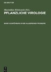 Pflanzliche Virologie, Band 1, Einführung in die allgemeinen Probleme