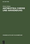 Antibiotika Chemie und Anwendung