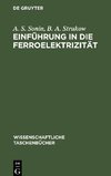 Einführung in die Ferroelektrizität