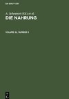 Die Nahrung, Volume 32, Number 9, Die Nahrung Volume 32, Number 9