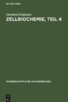 Zellbiochemie, Teil 4