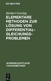 Elementare Methoden zur Lösung von Differentialgleichungsproblemen