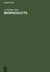 Bioproducts