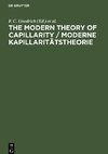 The Modern Theory of Capillarity / Moderne Kapillaritätstheorie