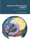 Stories of the Spooky Castle 2