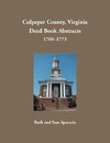 Culpeper County, Virginia Deed Book Abstracts, 1769-1773