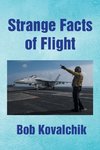 Strange Facts of Flight