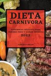 DIETA CARNIVORA 2022