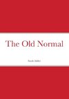 The Old Normal