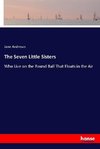 The Seven Little Sisters