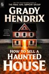 How to Sell a Haunted House