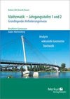 Mathematik - Jahrgangsstufen 1 und 2. Grundlegendes Anforderungsniveau