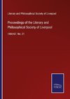 Proceedings of the Literary and Philosophical Society of Liverpool