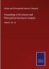 Proceedings of the Literary and Philosophical Society of Liverpool