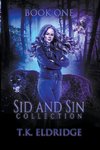 Sid & Sin Collection - Book One