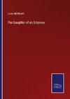 The Daughter of an Empress