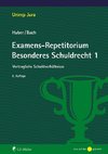 Examens-Repetitorium Besonderes Schuldrecht 1