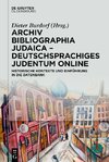 Archiv Bibliographia Judaica - Deutschsprachiges Judentum Online