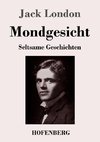 Mondgesicht