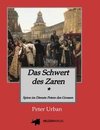 Das Schwert des Zaren Historischer Roman