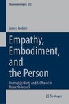 Empathy, Embodiment, and the Person