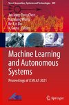 Machine Learning and Autonomous Systems