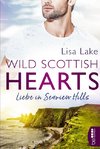 Wild Scottish Hearts - Liebe in Seaview Hills