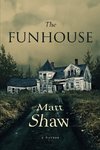 The Funhouse