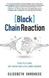 [Block]Chain Reaction