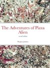 The Adventures of Pizza Alien