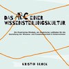 Das ABC einer Wissensteilungskultur