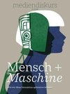 Mensch - Maschine (Arbeitstitel)