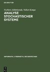 Analyse stochastischer Systeme