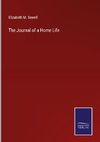 The Journal of a Home Life