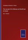 The Journal of the Kilkenny and South-East of Ireland