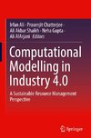 Computational Modelling in Industry 4.0