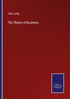 The Theory of Business